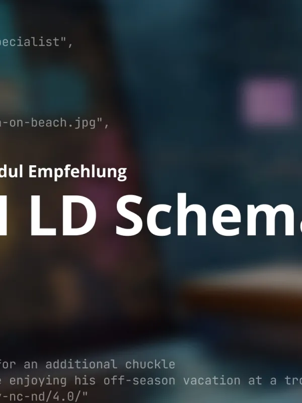 Strukturierte Daten Leicht Gemacht: Die Macht des JSON LD Schema API Moduls in Drupal